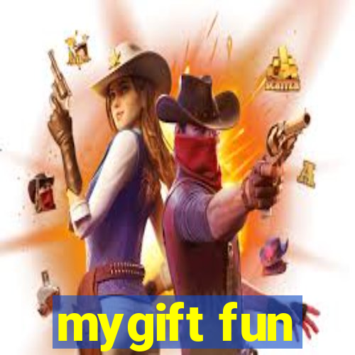 mygift fun